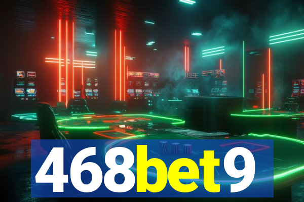 468bet9