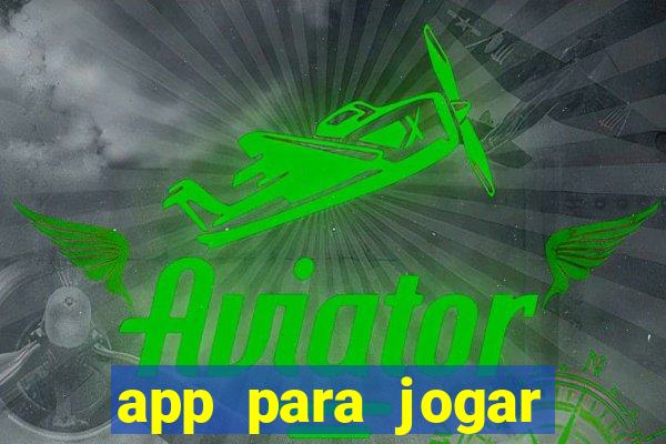 app para jogar truco valendo dinheiro