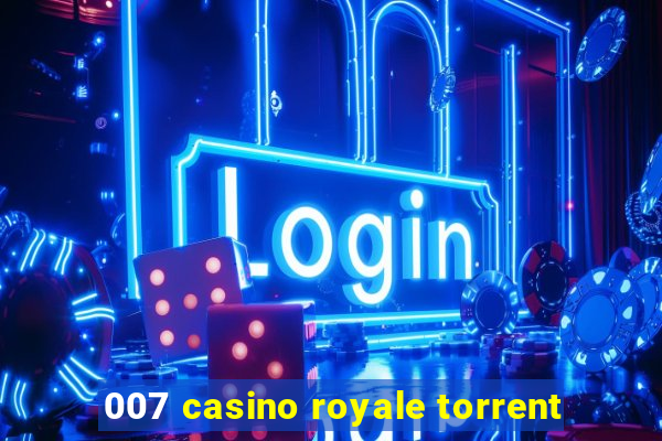 007 casino royale torrent