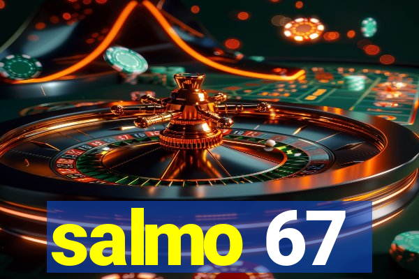 salmo 67