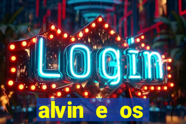 alvin e os esquilos 3 filme completo dublado mega filmes