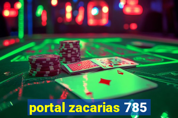 portal zacarias 785