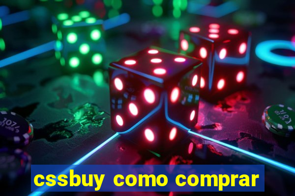 cssbuy como comprar