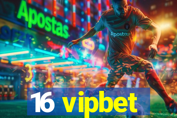 16 vipbet