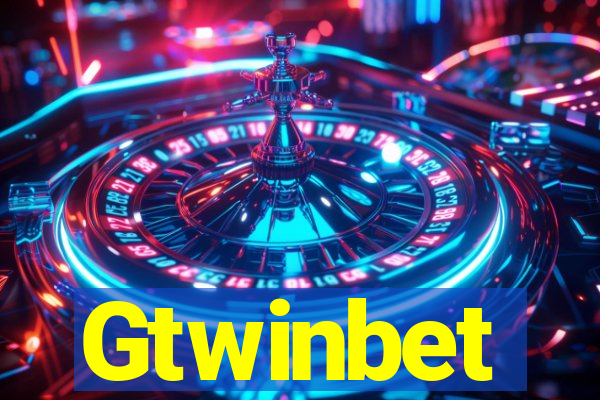 Gtwinbet