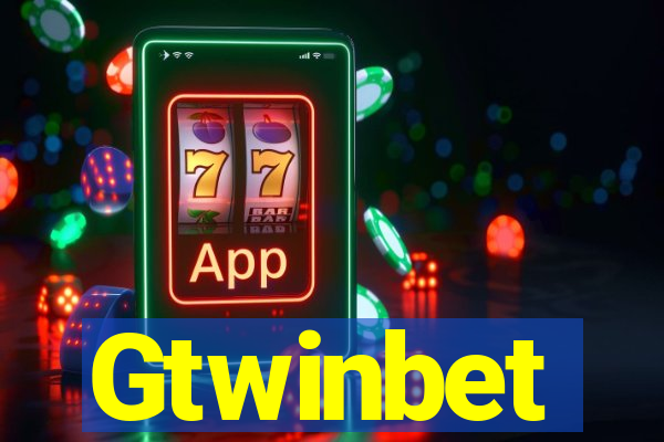 Gtwinbet