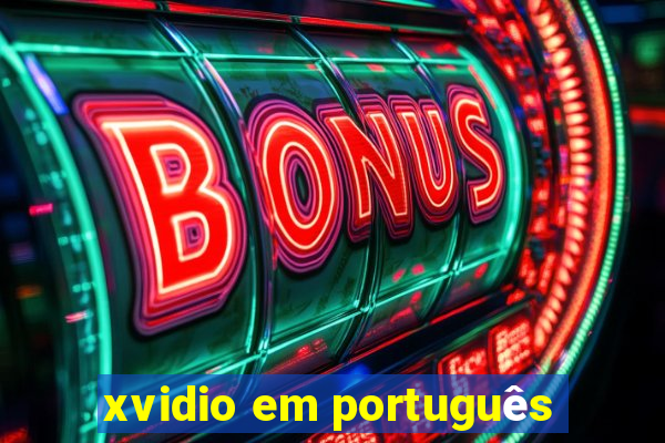 xvidio em português