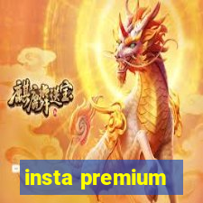 insta premium