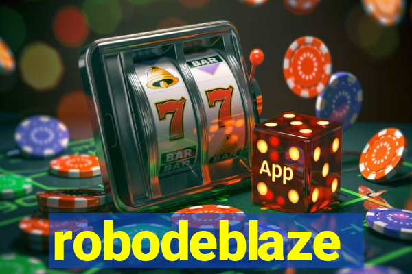 robodeblaze