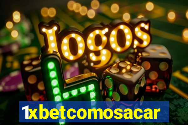 1xbetcomosacar