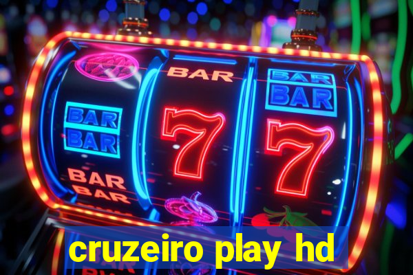 cruzeiro play hd