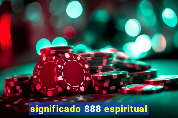 significado 888 espiritual