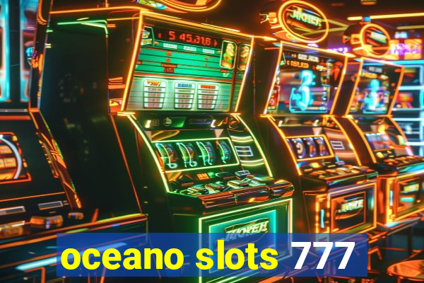 oceano slots 777