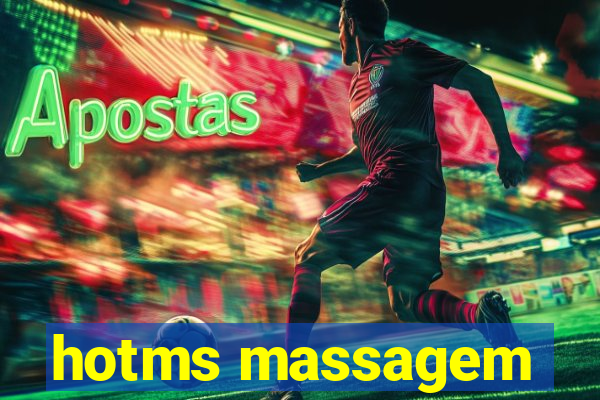 hotms massagem