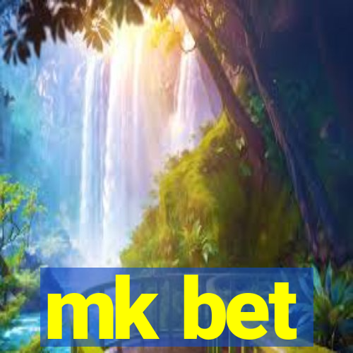 mk bet