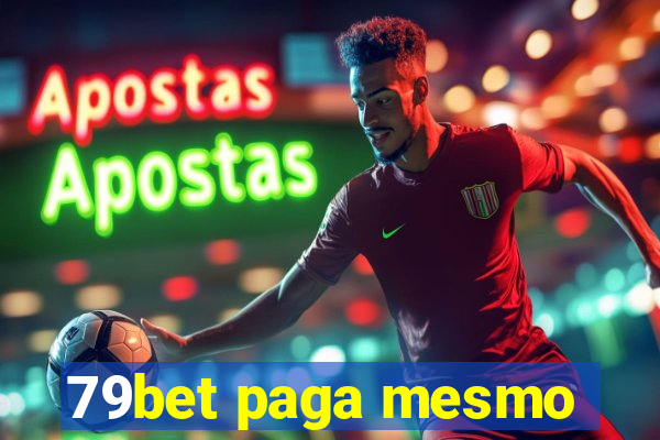 79bet paga mesmo