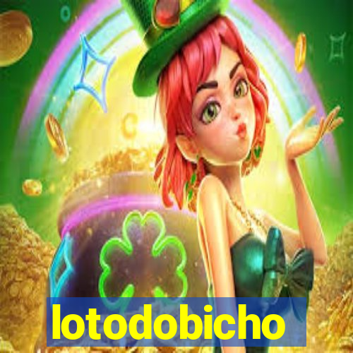 lotodobicho