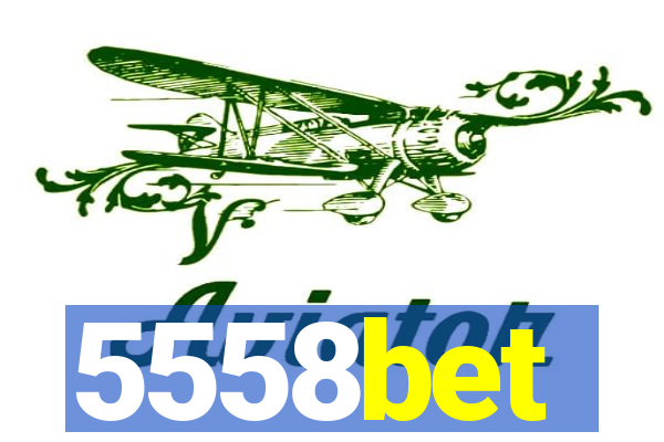 5558bet