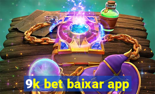 9k bet baixar app