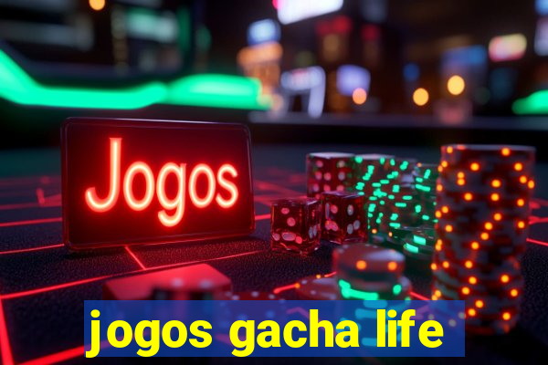 jogos gacha life