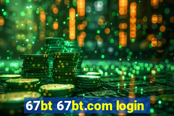 67bt 67bt.com login