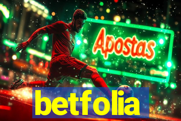 betfolia