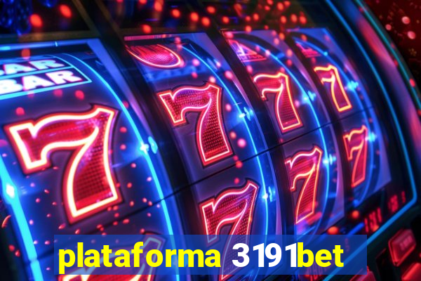 plataforma 3191bet