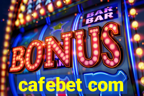 cafebet com