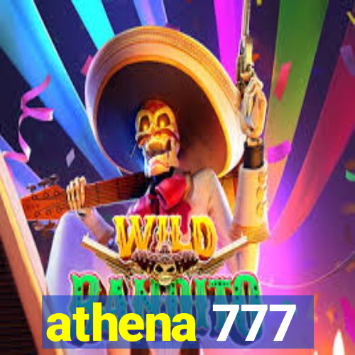 athena 777