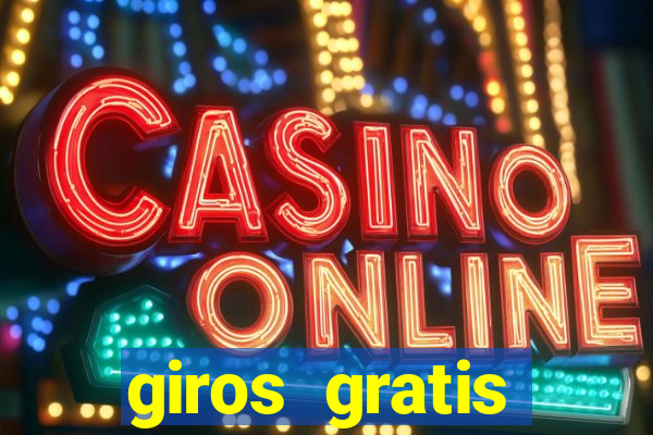 giros gratis estrela bet