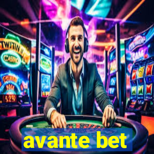 avante bet