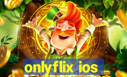 onlyflix ios