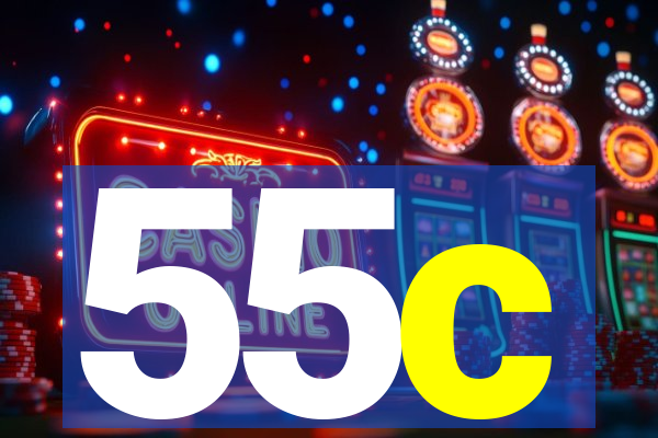 55c