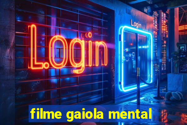 filme gaiola mental