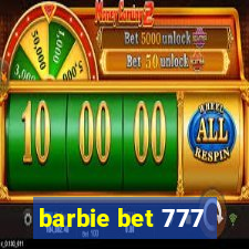 barbie bet 777