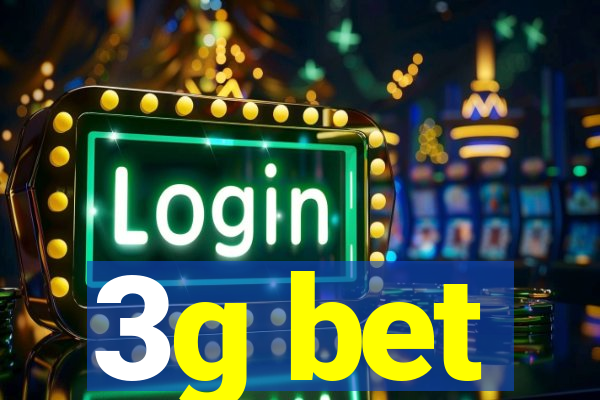 3g bet