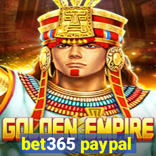 bet365 paypal