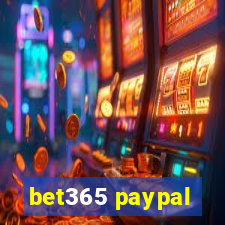 bet365 paypal