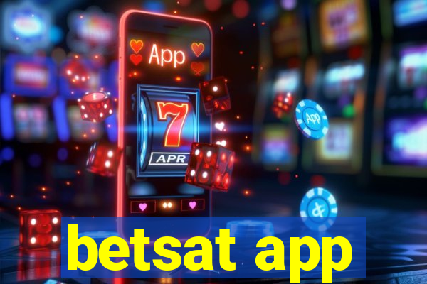 betsat app