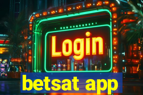 betsat app