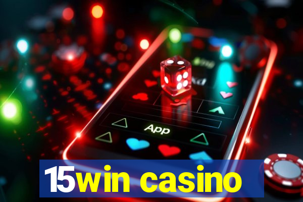 15win casino