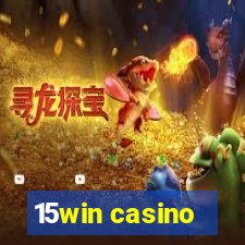 15win casino