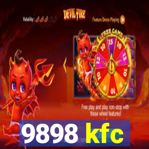 9898 kfc