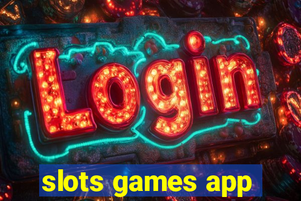 slots games app