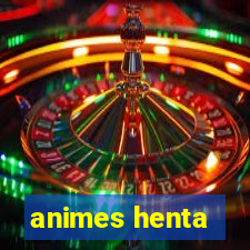 animes henta