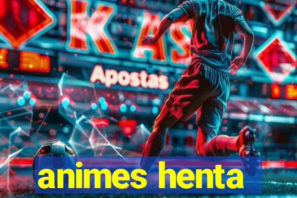 animes henta