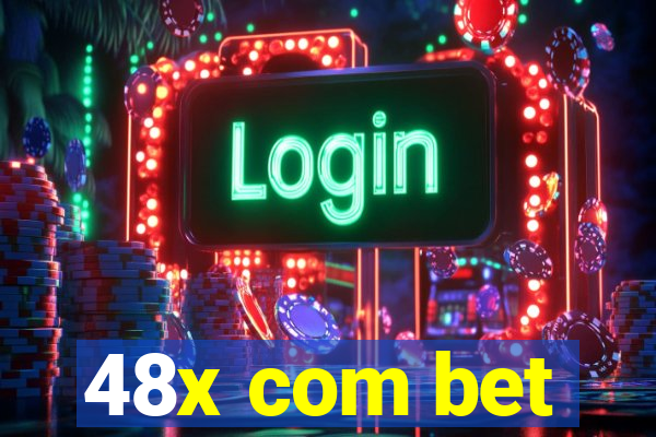 48x com bet