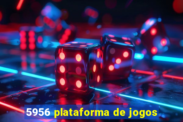 5956 plataforma de jogos