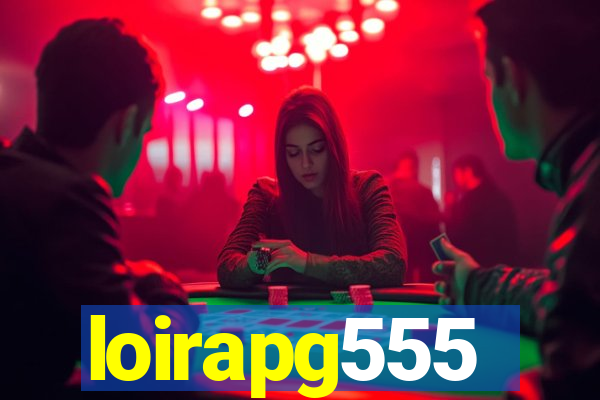 loirapg555