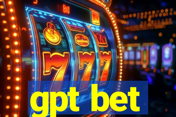 gpt bet